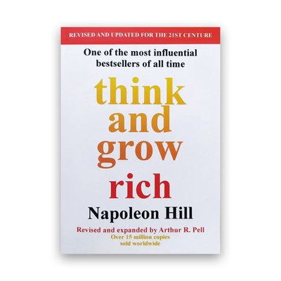 Napoleon Hill - Think And Grow Rich (Думай и богатей Наполеон Хилл) 102062 фото